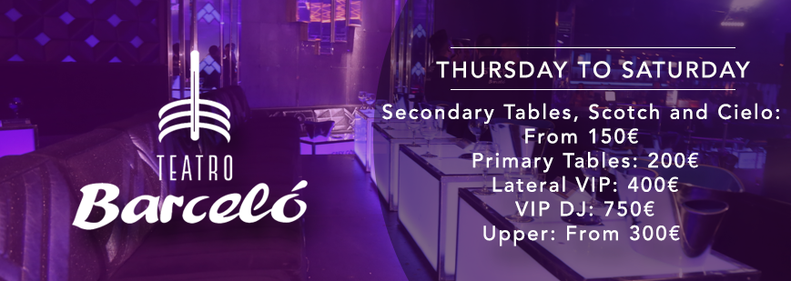 Teatro Barceló VIP Tables